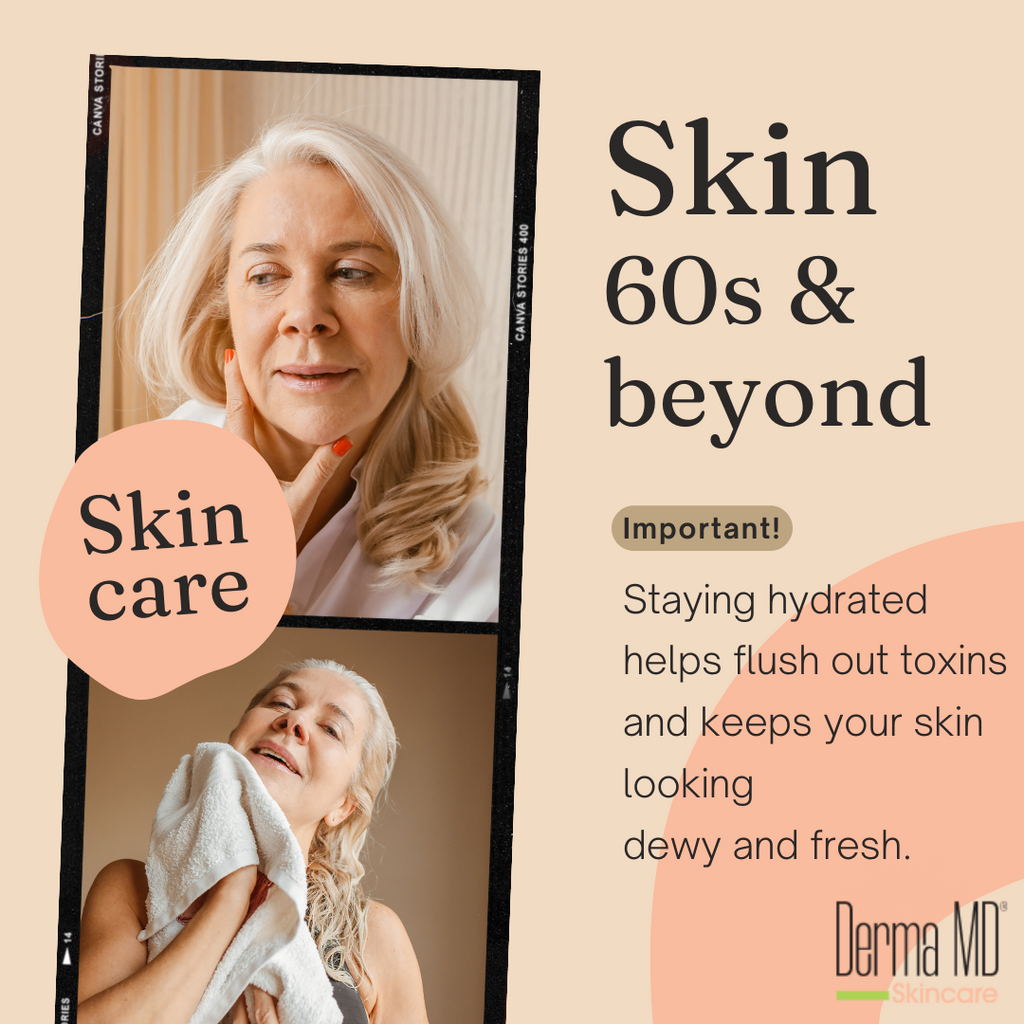 Skincare in your 60's and BEYOND