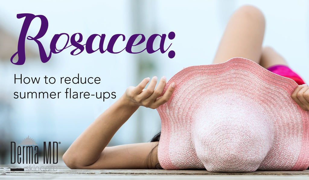 ROSACEA: How to reduce summer flare-ups?