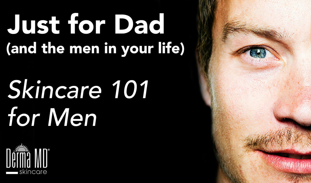 SKINCARE 101 FOR MEN